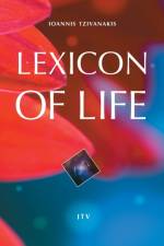 Lexicon of Life af Ioannis Tzivanakis