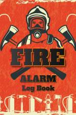 Fire Alarm Log Book af Milliie Zoes