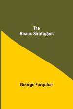 Beaux-Stratagem af George Farquhar