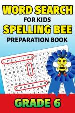 Word Search For Kids Spelling Bee Preparation Book Grade 6 af Puzzle Mastery Press