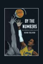 By the Numbers af Kevin Tolliver