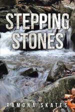 Stepping Stones af Ramona Skates