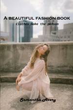 beautiful fashion book af Samantha Avery