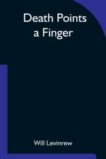 Death Points a Finger af Will Levinrew
