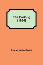 Bedbug [1934] af Charles Lester Marlatt