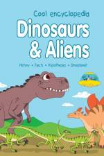 Dinosaurs & Aliens af Janina Spruza