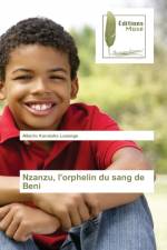 Nzanzu, l'orphelin du sang de Beni af Alberto Kavatuko Lusenge