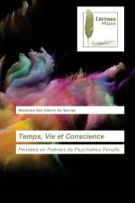 Temps, Vie et Conscience af Alexandre Des Glieres de Savoye
