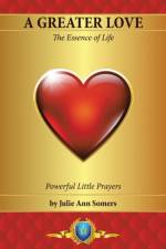 Greater Love af Julie Ann Somers