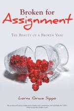 Broken for Assignment af Lorna Grace Sippo