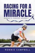 Racing For A Miracle af Ronnie Campbell