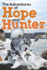 Adventures of Hope and Hunter af Rachel Haggett