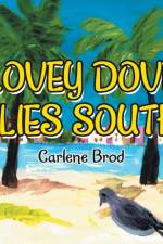 Lovey Dove Flies South af Carlene Brod