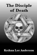 Disciple of Death af Kethan Lee Anderson