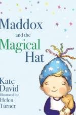 Maddox and the Magical Hat af Kate David