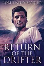 Return Of The Drifter af Lori Beasley Bradley