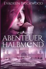 Abenteuer Halbmond af Evadeen Brickwood