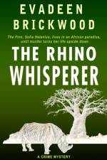 Rhino Whisperer af Evadeen Brickwood