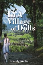 In a Village of Dolls af Beverly Nimke