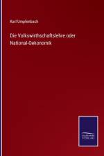 Volkswirthschaftslehre oder National-Oekonomik af Karl Umpfenbach