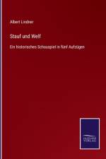 Stauf und Welf af Albert Lindner