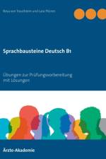 Sprachbausteine Deutsch B1 af Rosa von Trautheim