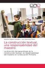 construccion textual, una responsabilidad del maestro af Natacha Delgado Castellano