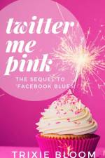 Twitter Me Pink af Trixie Bloom