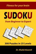 Sudoku from Beginner to Expert af Khalid Abed Alzamili