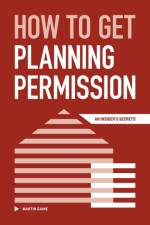 How to Get Planning Permission af Martin Gaine