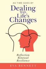Dealing with Life's Changes af Eva Bennett