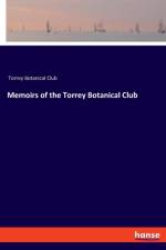 Memoirs of the Torrey Botanical Club af Torrey Botanical Club