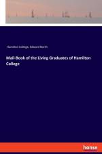 Mail-Book of the Living Graduates of Hamilton College af Hamilton College