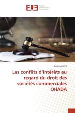 Les conflits d'interets au regard du droit des societes commerciales OHADA af Ibrahima Seck