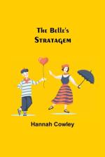 Belle'S Stratagem af Hannah Cowley