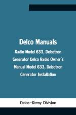 Delco Manuals af Delco-Remy Division