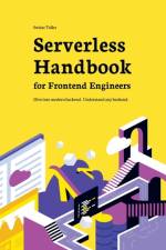 Serverless Handbook af Swizec Teller