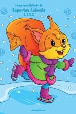 Livro para Colorir de Esportes Animais 1, 2 & 3 af Nick Snels