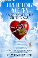 Uplifting Poetry to Rejuvenate the Hurting Soul af NI HAMMONDS-BLAKELY