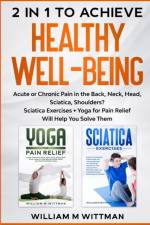 Achieve Healthy Well-Being af William M Wittmann