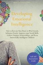Developing Emotional Intelligence af PhD Coleman