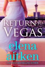 Return to Vegas af Elena Aitken