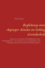 Begleitung eines Asperger-Kindes im Setting Grundschule af Nina Onawa