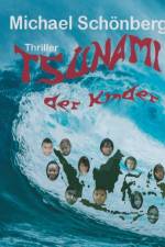 Tsunami der Kinder af Michael Schoenberg