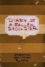 Diary of a Fallen So(u)ldier af Sebastian Abdul-Salaam Blasco