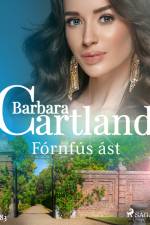 Fórnfús ást (Hin eilífa sería Barböru Cartland 1) af Barbara Cartland