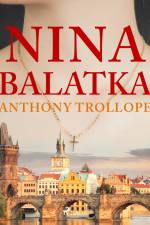 Nina Balatka af Anthony Trollope