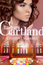 Ævintýri í Marokkó (Hin eilífa sería Barböru Cartland 5) af Barbara Cartland