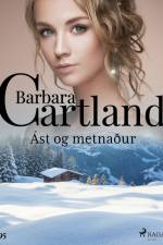 Ást og metnaður (Hin eilífa sería Barböru Cartland 11) af Barbara Cartland