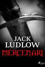 Mercenari af Jack Ludlow